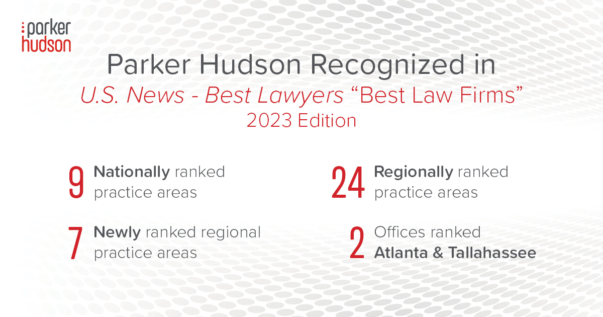 Parker hudson ranked in the 2023 edition of u s news best lawyers